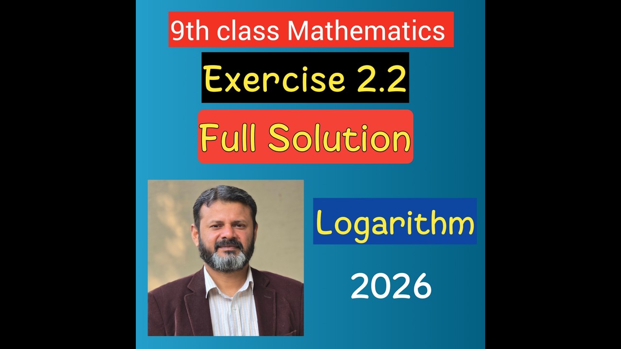 9th Class Math Exercise 2.2 Solved | Logarithms Questions 1–3 | Punjab Board Maths