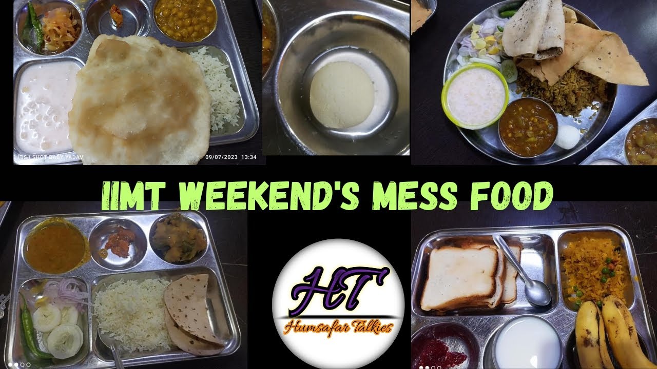 IIMT WEEKEND'S FOOD