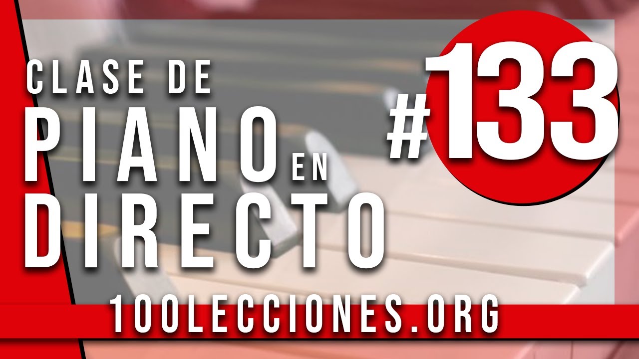 🔴 Clase de Piano 133 - Armonía aplicada al piano 5: Escalas Relativas.