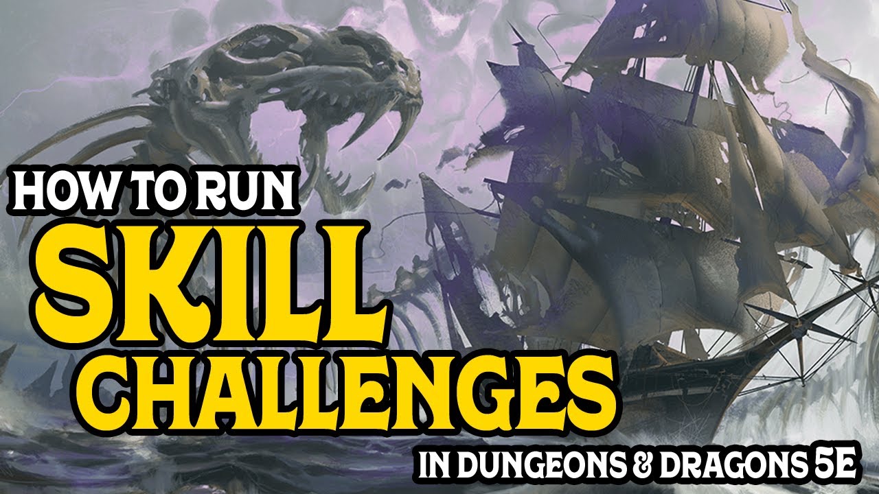 How to Run Skill Challenges in D&D 5e