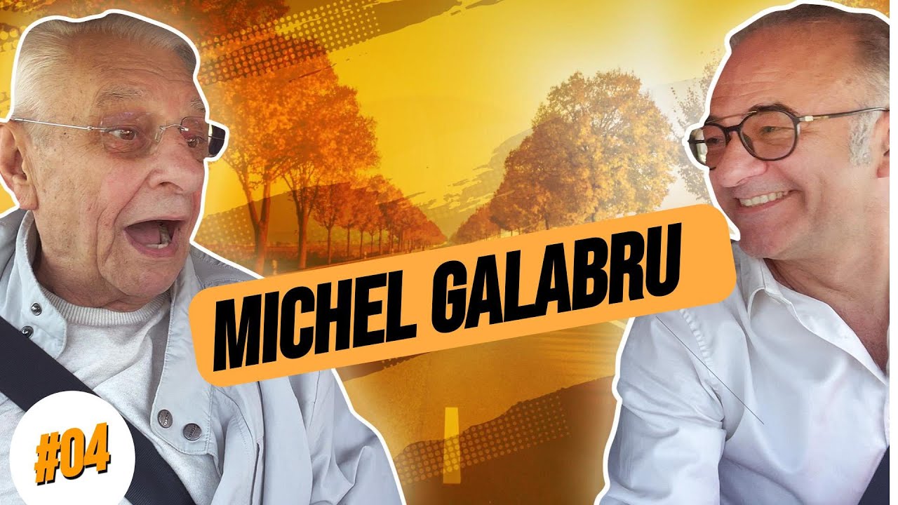 MICHEL GALABRU - EN VOITURE AVEC HENRI  #4
