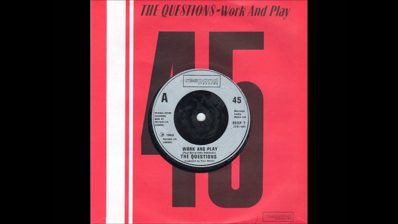 the questions - work and play