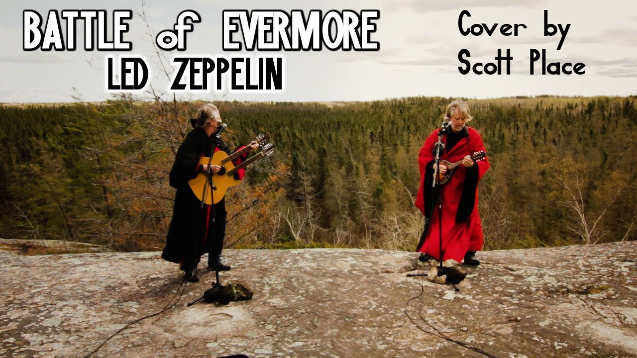 BATTLE OF EVERMORE covered by SCOTT PLACE