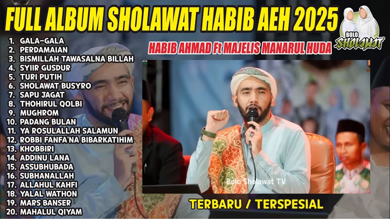 FULL SHOLAWAT HABIB AHMAD EL HADAR TERBARU 2025