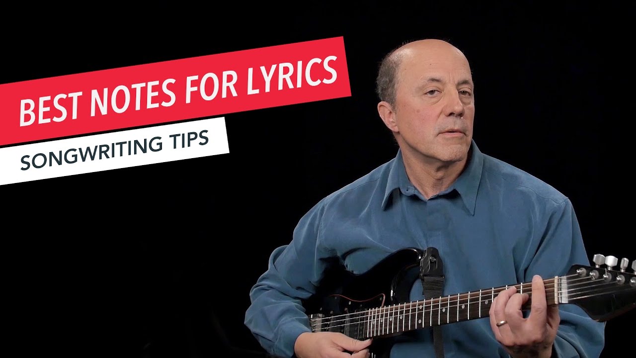 How to Write A Song: Choosing the Most Effective Note to Begin a Lyric | Songwriting | Tips