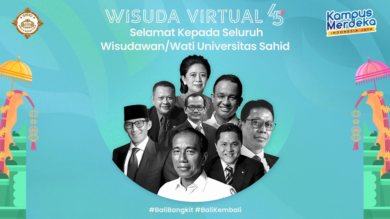 Wisuda Virtual Universitas Sahid (Part 2)