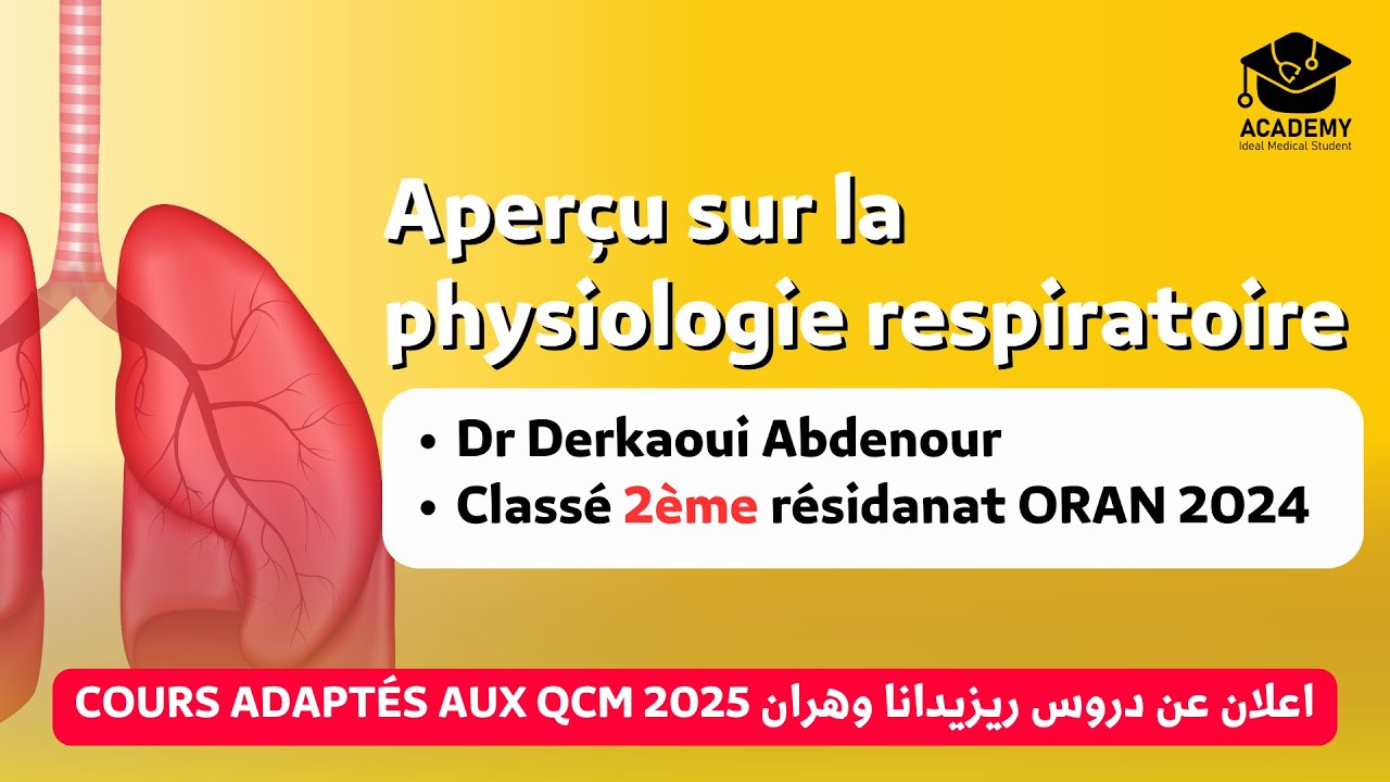 aperçu sur la physio respiratoire | cours de biologie Résidanat Oran