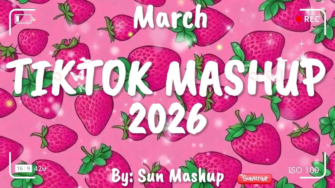 Tiktok Mashup March 💖2026💖 (Not Clean)