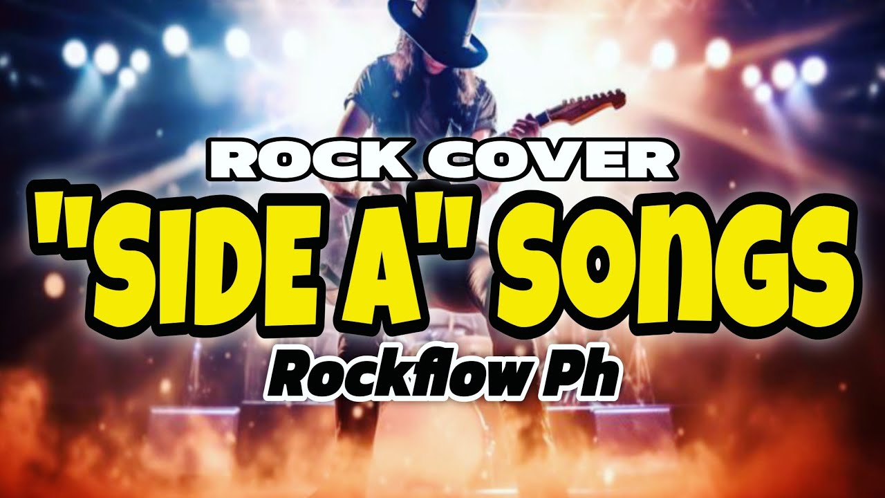 Rockflow PH - Side A Songs Opm ( Rock Cover )