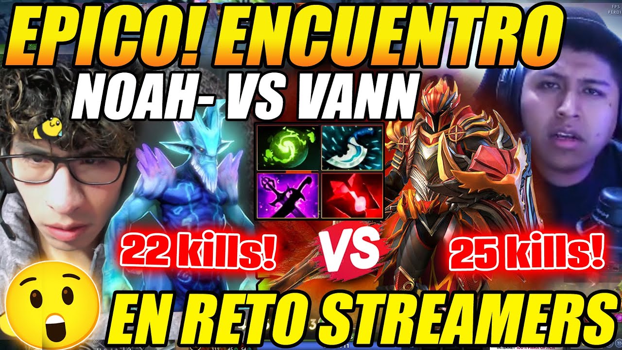 😲PARA LA HISTORIA!😲 NOAH Y VANN SE ENFRENTAN EN RETO DE STREAMERS, Game 1 Perspectiva NoahGod