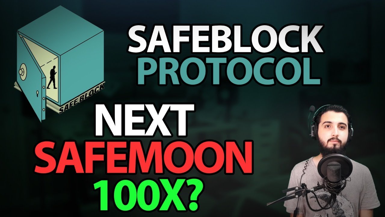 Safeblock Protocol - Next Safemoon 100X?