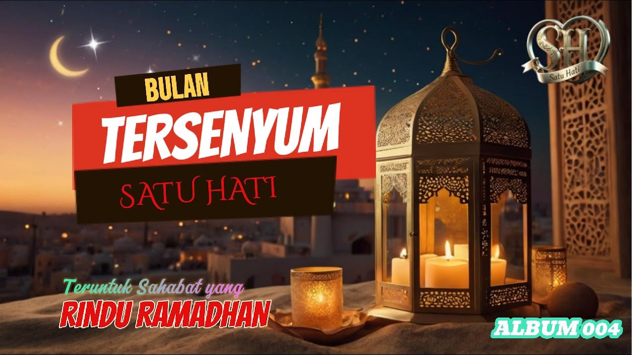 BULAN TERSENYUM - SATU HATI