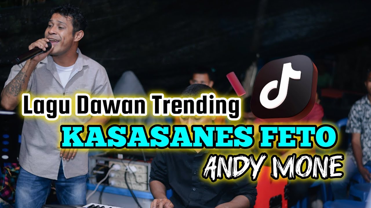 Lagu Dawan Viral  2026 || KASASANES FETO || Andy Mone (COVER)