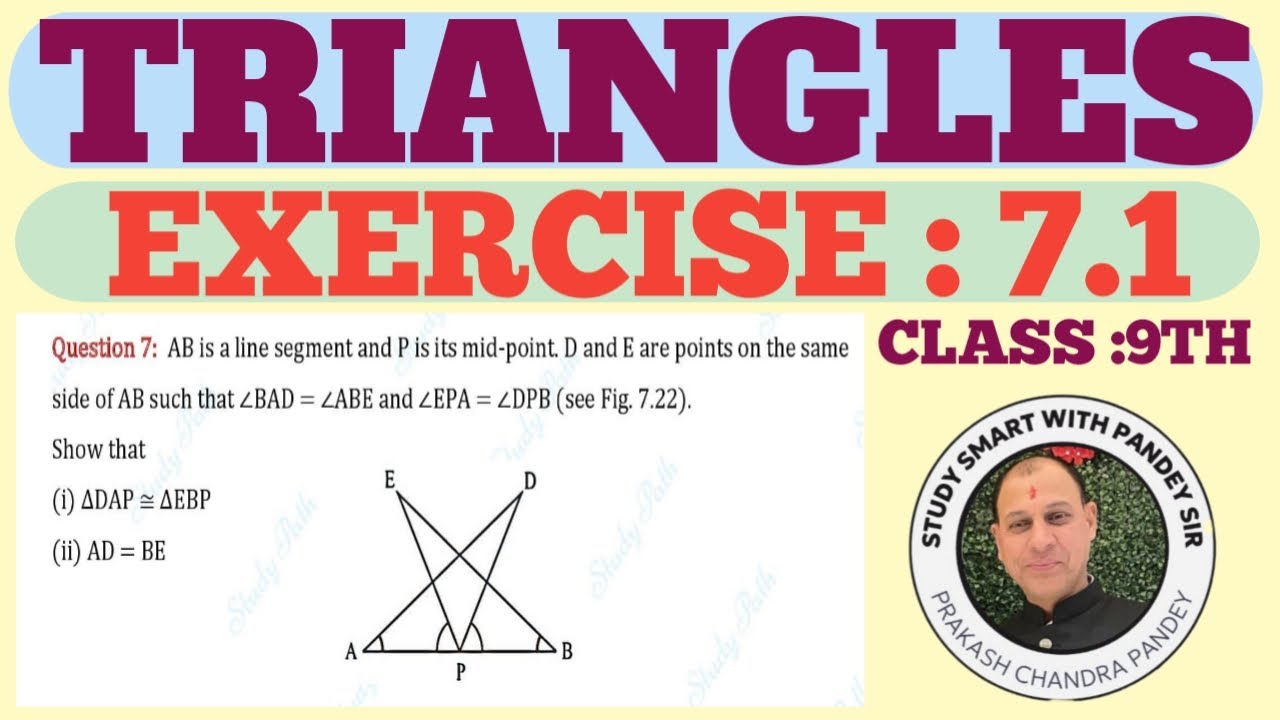 TRIANGLES( EXERCISE 7.1 )CLASS: 9TH