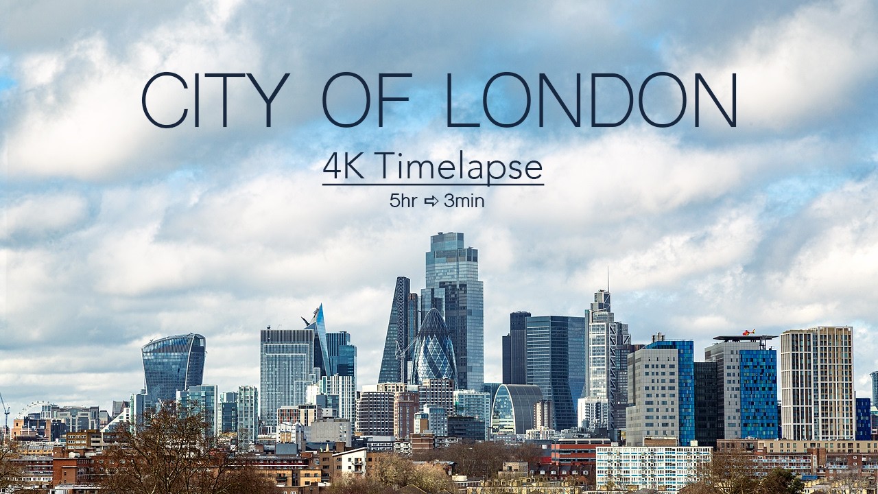 4K London Timelapse | City of London Skyline | 5 Hours in 3 Minutes | Extreme Wind & Dramatic Clouds