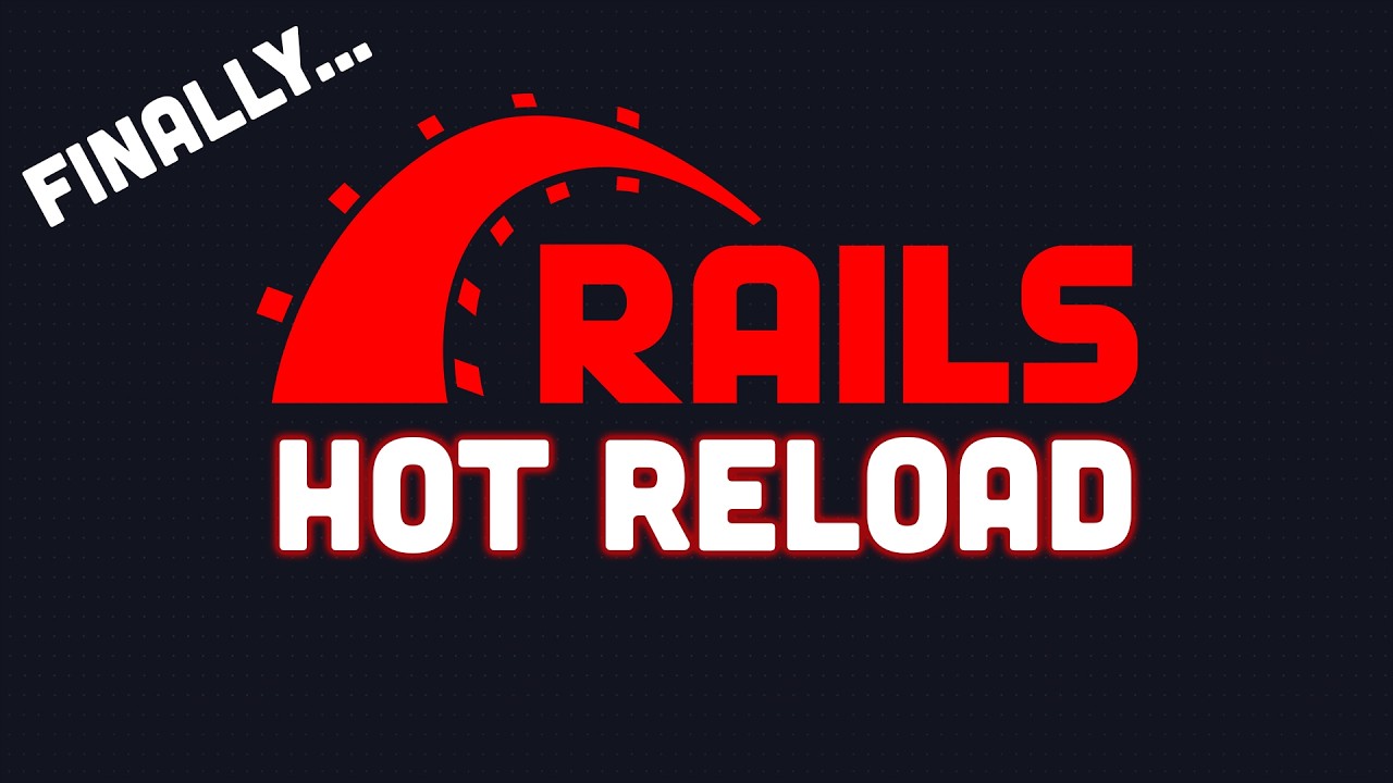 Hotwire Spark for Ruby on Rails — Hot Reloading… FINALLY!