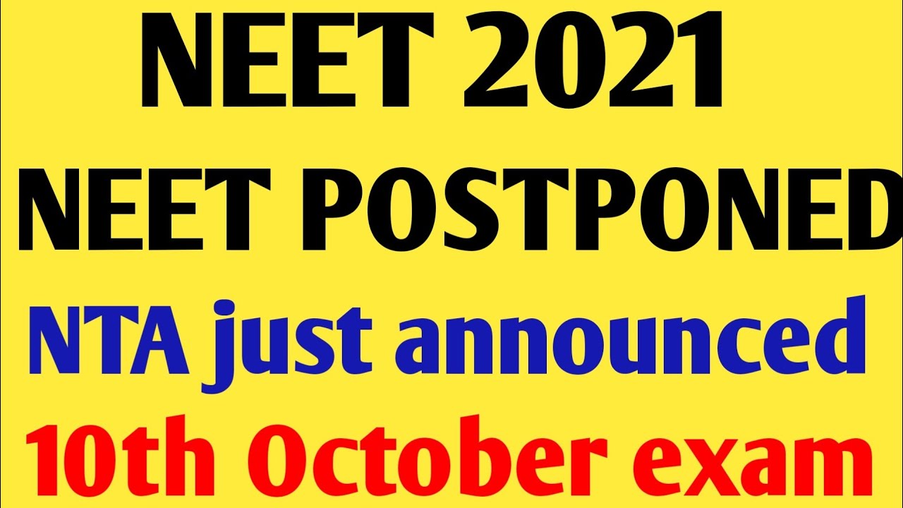 Neet 2021 Latest News Today 🔴 Neet Postponed 2021 Latest News Today | Neet 2021 Latest News