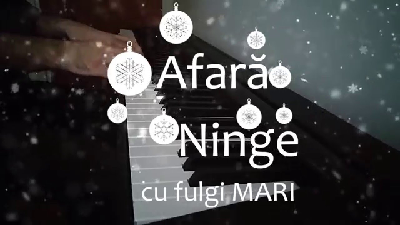 Afară ninge cu fulgi mari - instrumental pian
