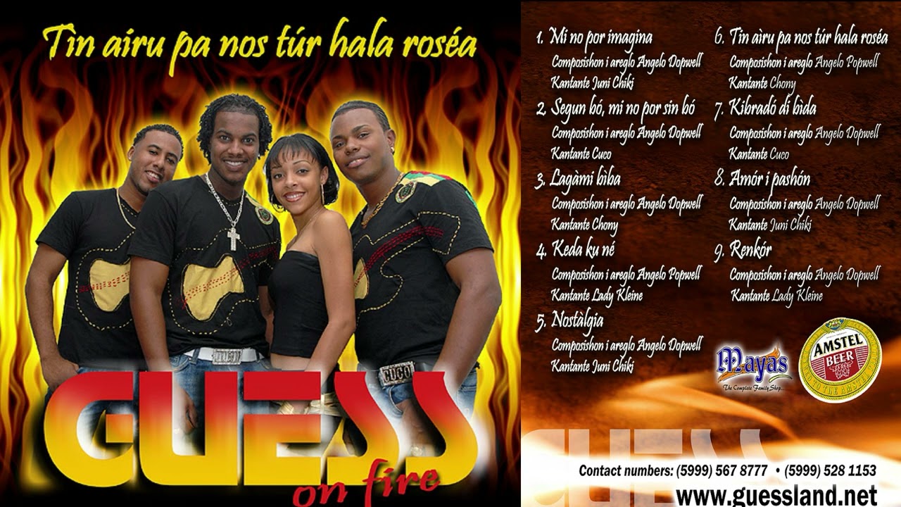Guess On fire   Full album  -Tin airu pa nos tur hala rosea  -