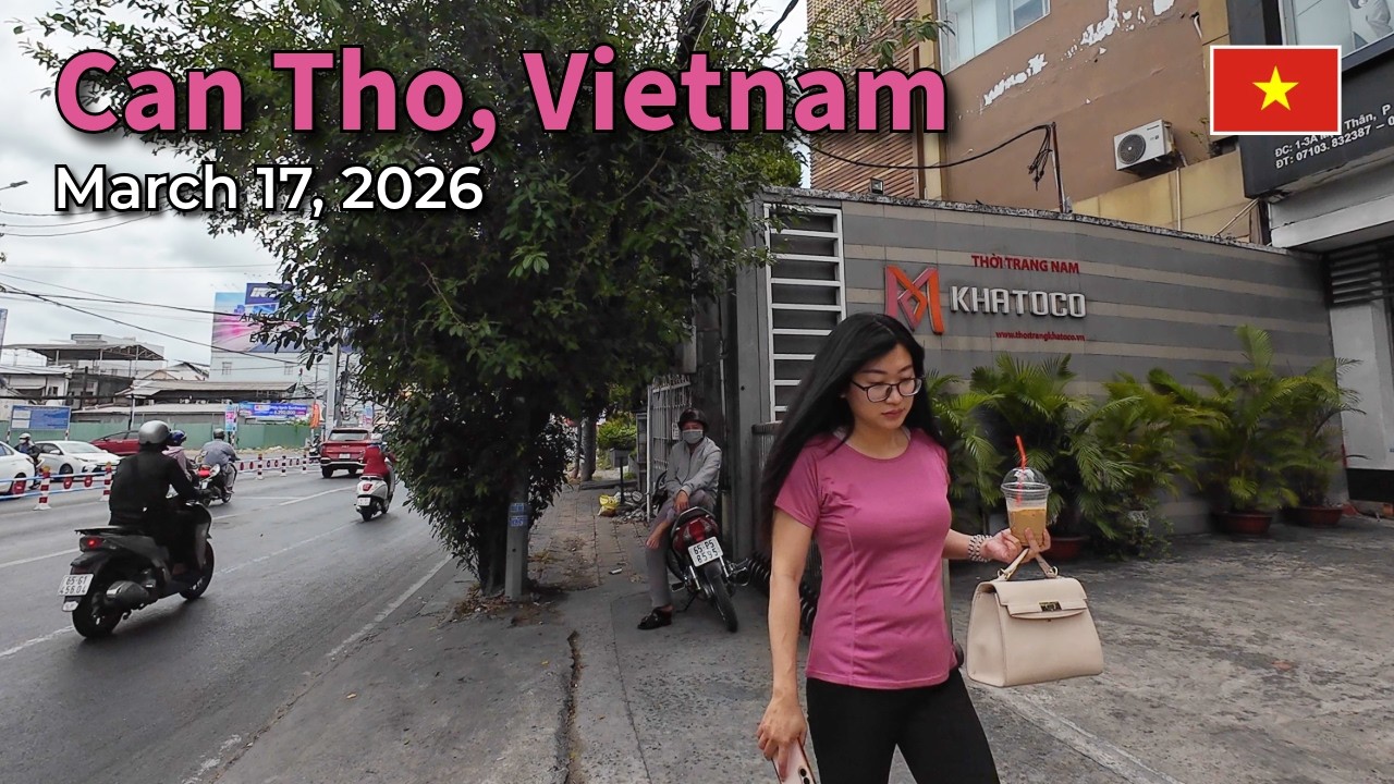 Can Tho, Vietnam - March 17, 2026 [4K/50fps] (74 minutes)