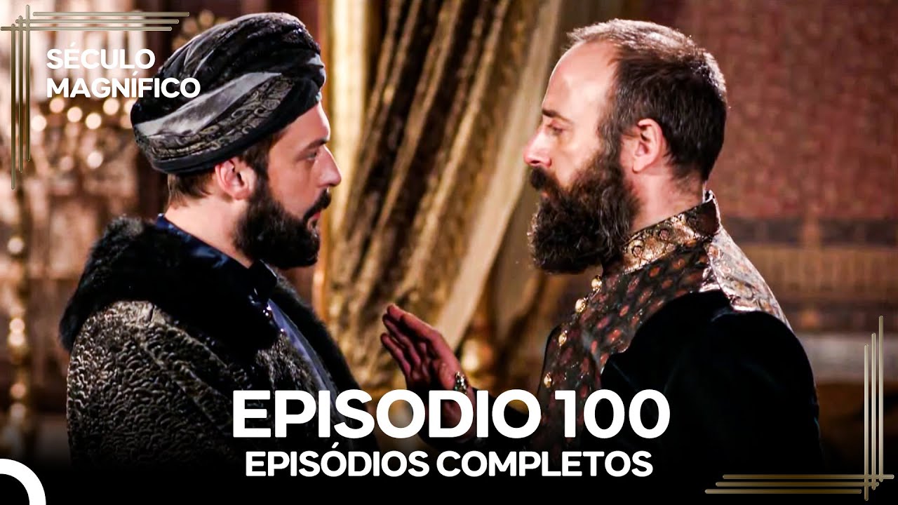 S&eacute;culo Magn&iacute;fico 100. Epis&oacute;dio (Dublagem em Portugu&ecirc;s)