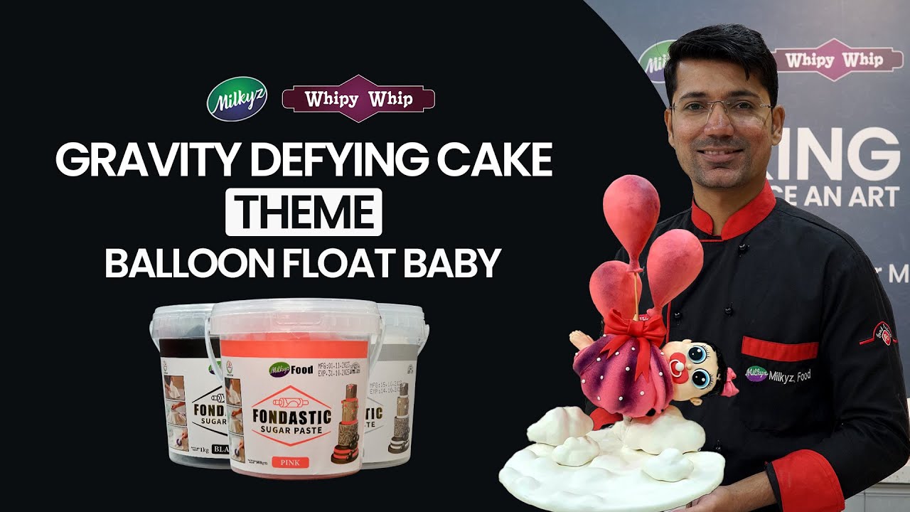 Gravity Defying Cake | Balloon Float Baby Theme Cake | Chef Unaid | Fondastic Fondant | Milkyz Food