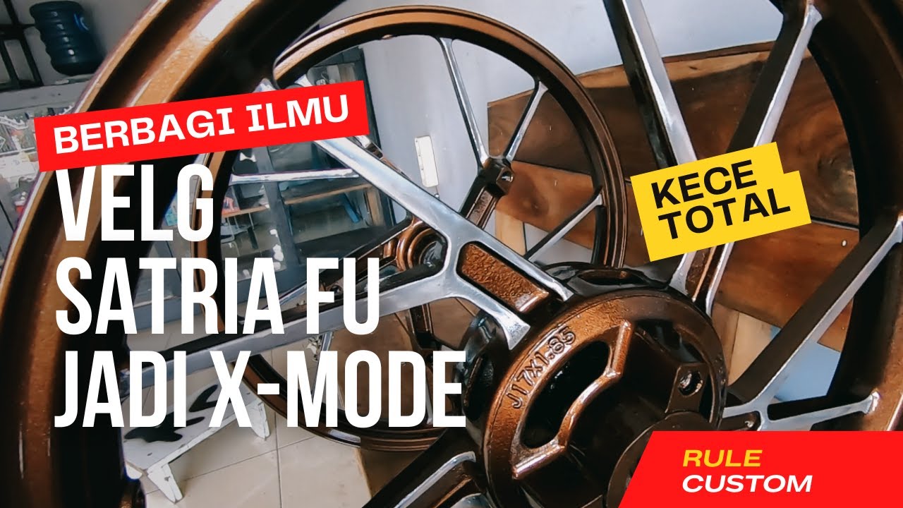 Repaint Velg Satria Fu X Mode!!! (VELG JADUL JADI KEKINIAN)