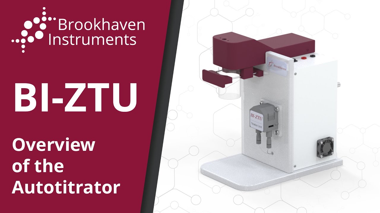 The BI-ZTU Autotitrator - Brookhaven Instruments