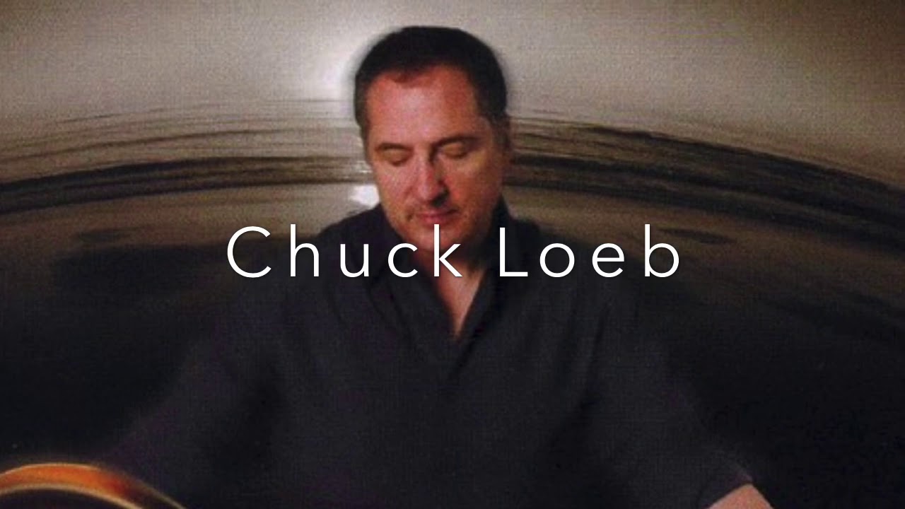 Chuck Loeb