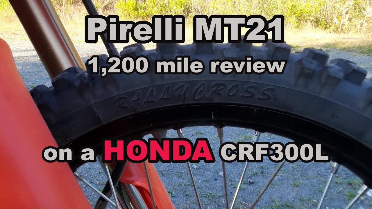 Обзор PIRELLI MT21 после 1200 миль пробега - HONDA CRF300L