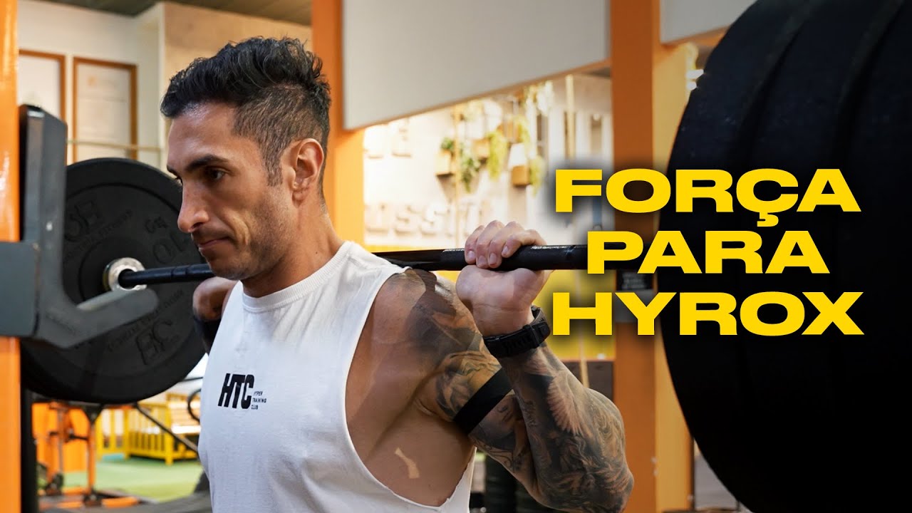 TREINO DE FORÇA PARA HYROX: O MÉTODO HTC NA PRÁTICA