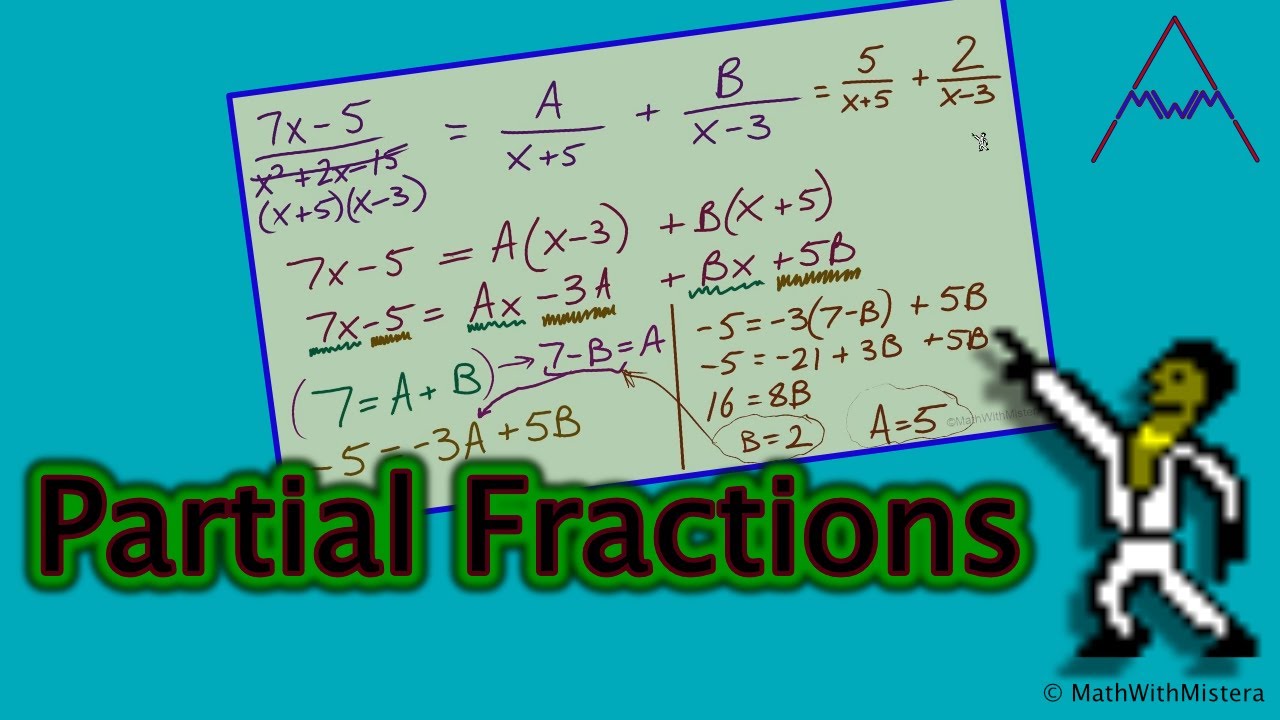 Partial Fractions