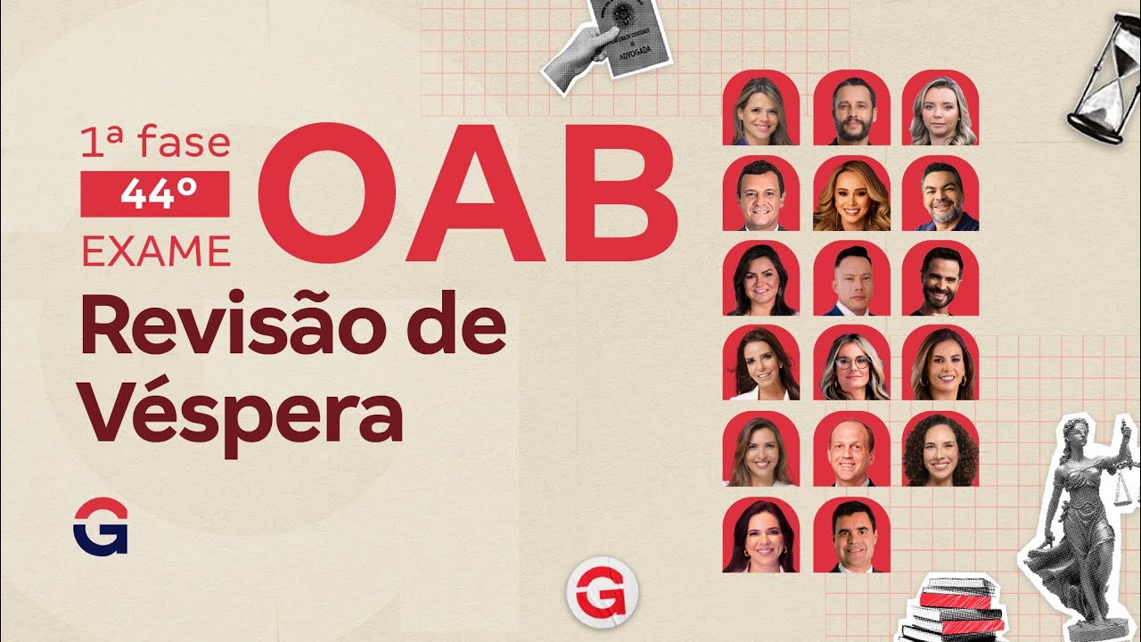 Revis&atilde;o de V&eacute;spera OAB: 1&ordf; fase do 44&ordm; Exame OAB