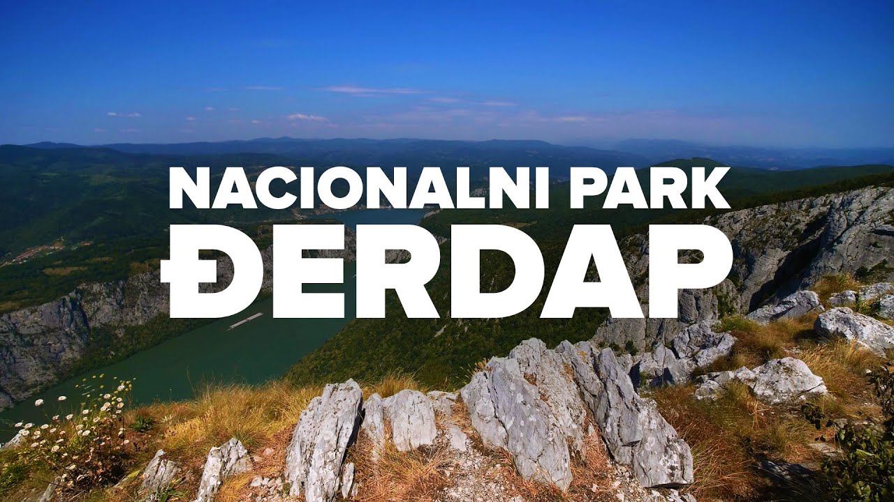 NACIONALNI PARK ĐERDAP - Promotivni video (2019)