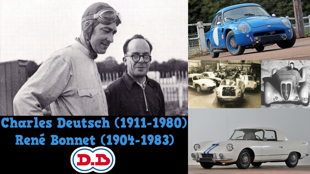 Charles Deutsch (1911-1980) René Bonnet (1904-1983) Automobiles D.B