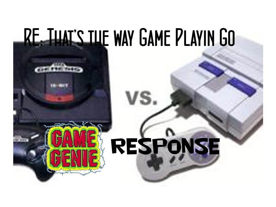 RE That's the way Game Playin Go 2 The 16 Bits Wars