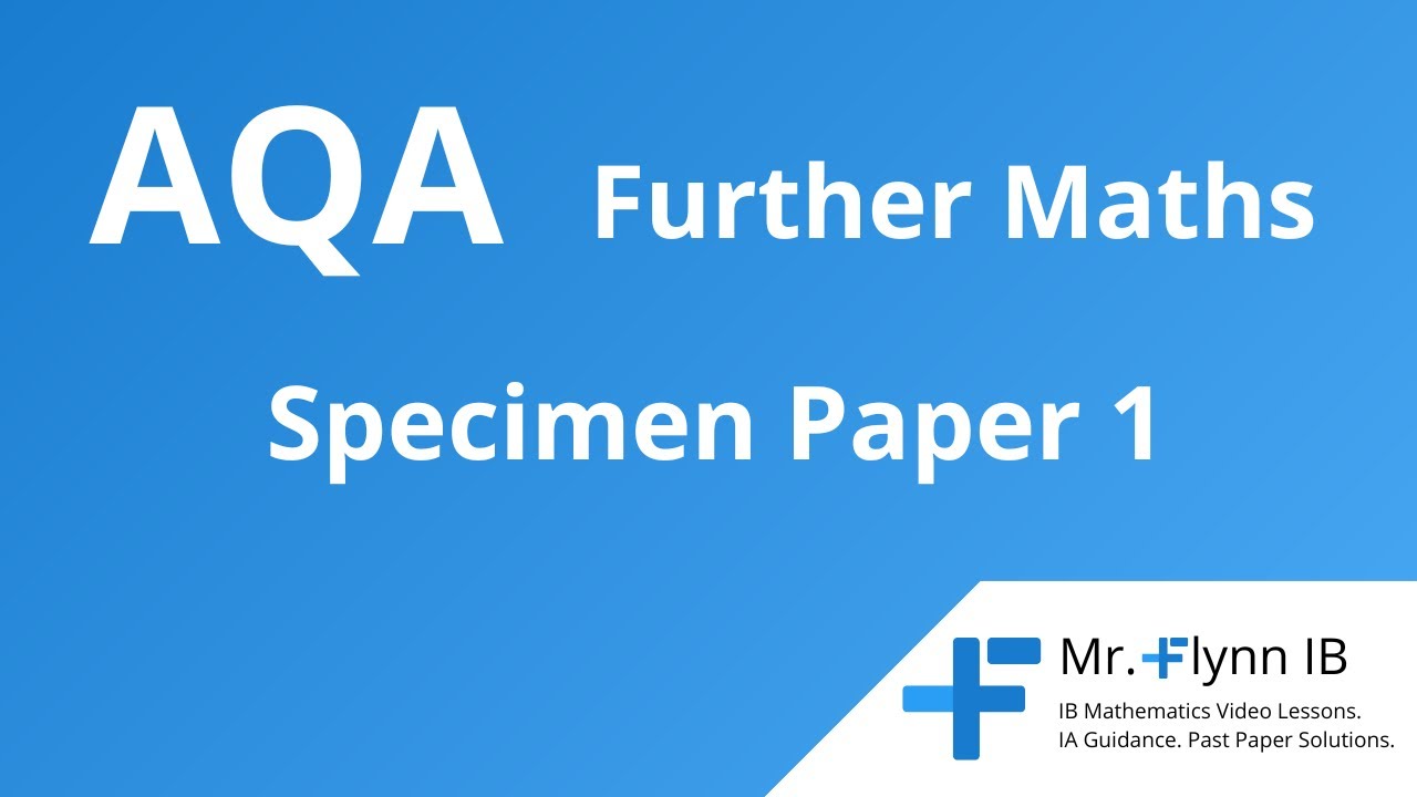 AQA Further Maths (L2 FM) Specimen Paper 1
