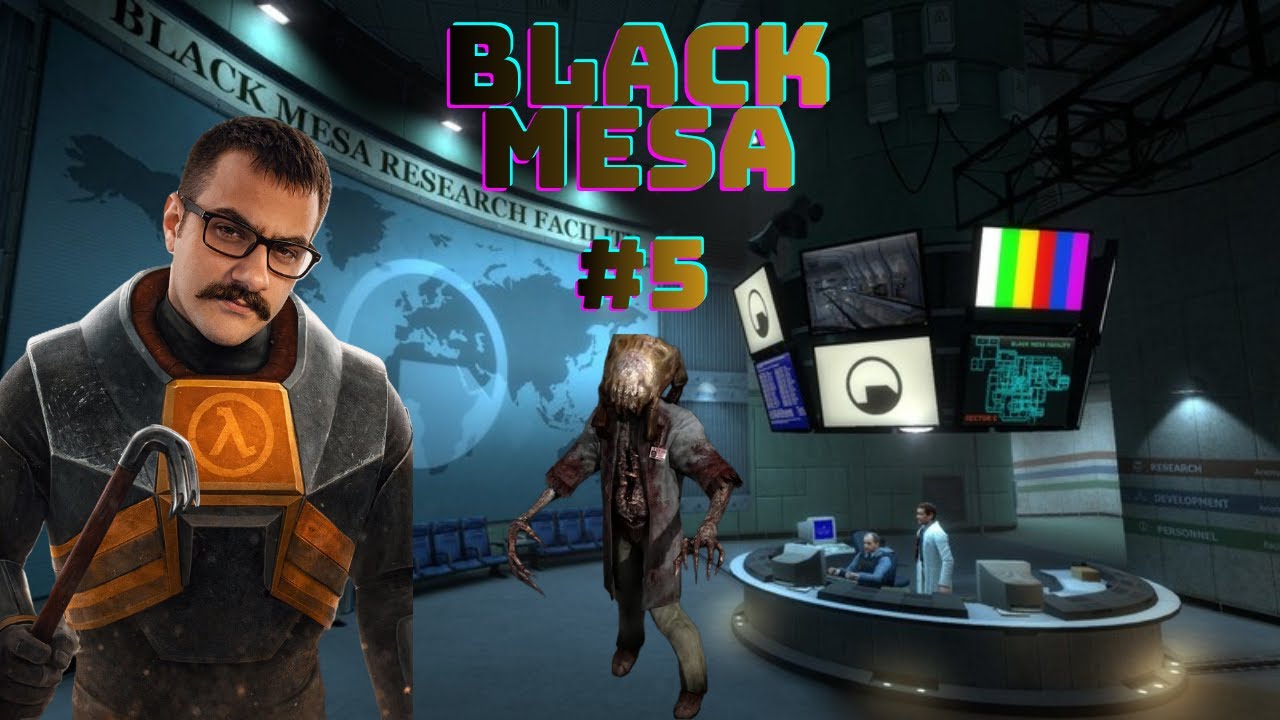 BLACK MESA - 1 HP Güvenlik - Bölüm 5