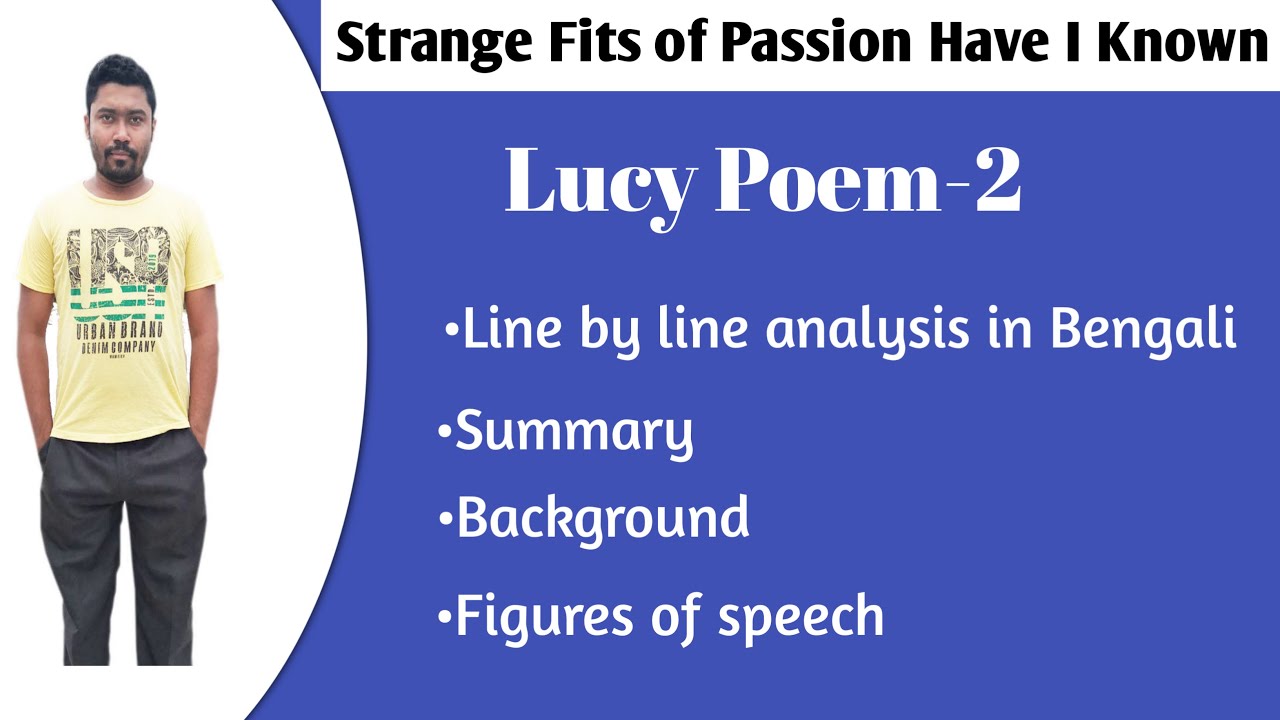 Strange Fits of Passion Have I Known|Lucy Poem|for SLST IX-X,Upper Primary