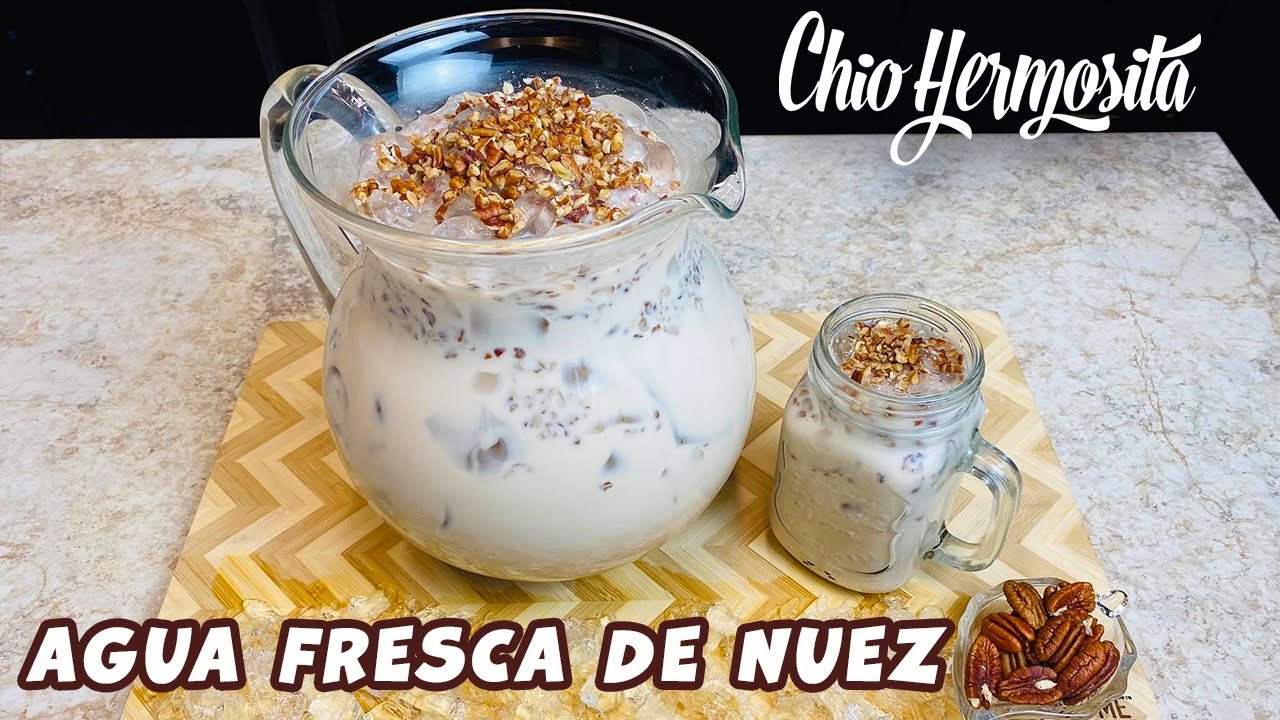 AGUA FRESCA DE NUEZ | Receta Cremosa y muy facil