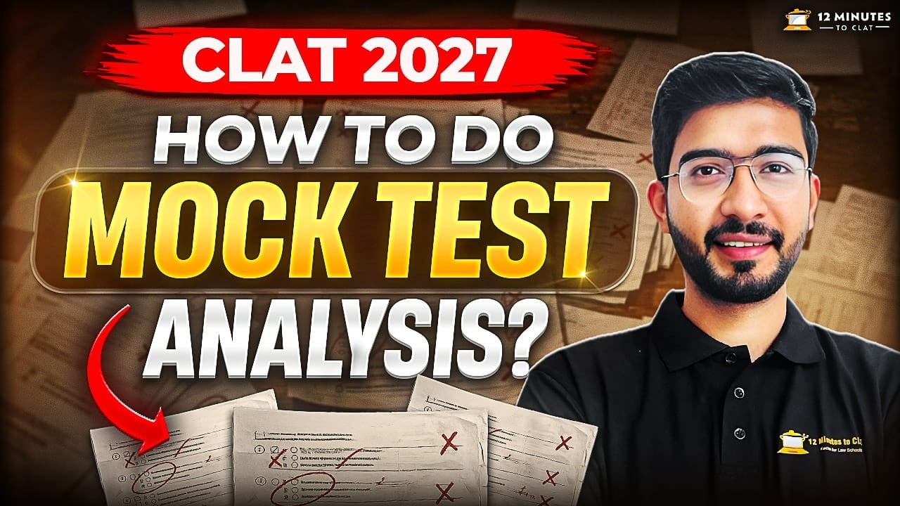 CLAT 2027: How to Analyze Mocks to Score 100+ Marks in CLAT Exam? | Keshav Malpani