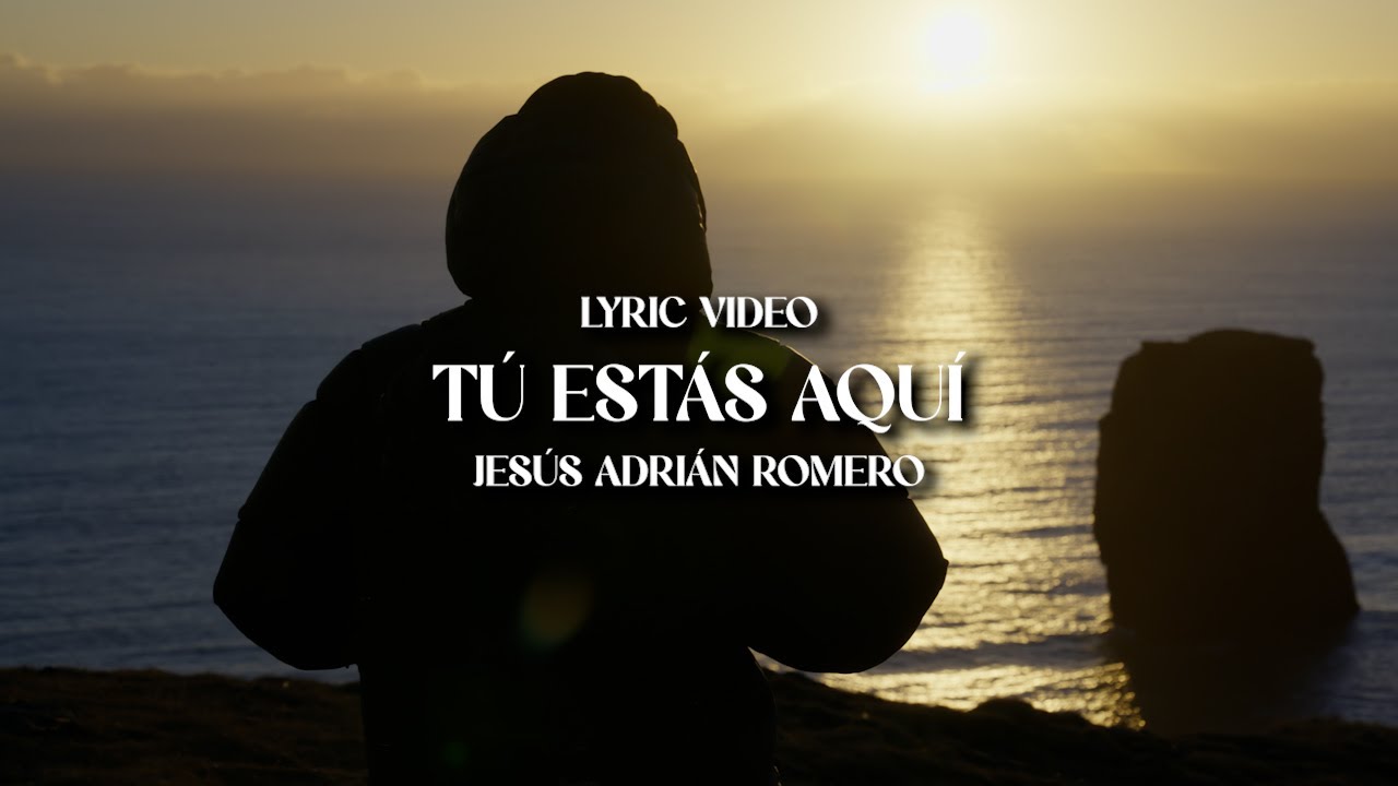 Jesús Adrián Romero - Tú Estás Aquí ft. Marcela Gándara (Lyric Video)