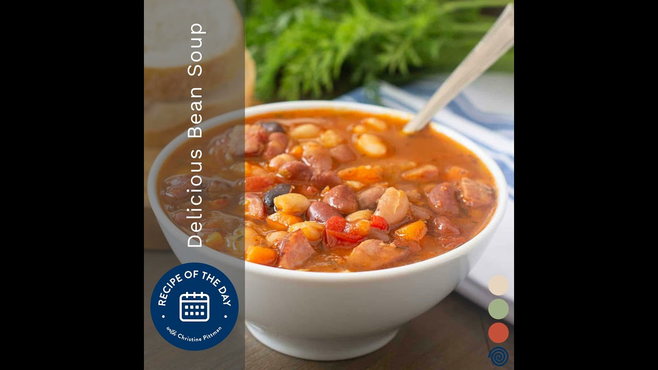 Delicious Bean Soup
