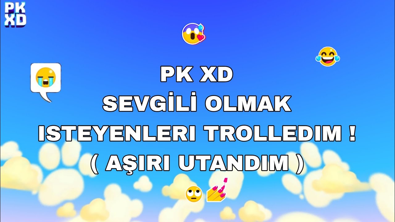 PK XD İNSANLARI TROLLEDIM ! #keşfetteyiz #pkxd #keşfetbeniöneçıkar 