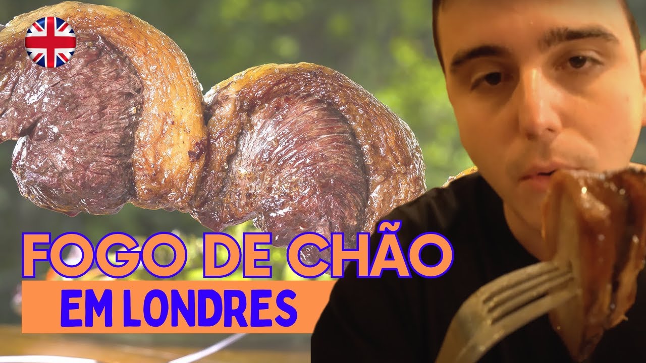 Quanto custa comer no FOGO DE CHÃO em LONDRES? Vale a Pena?