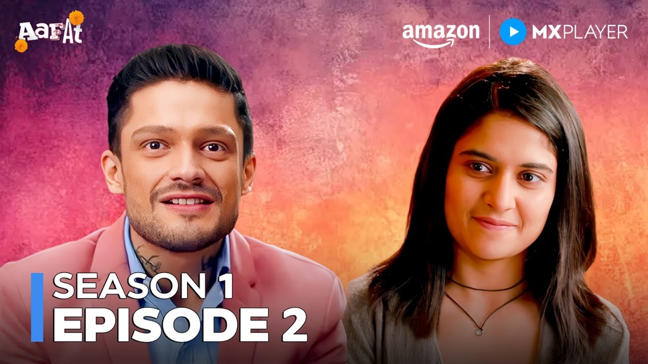 Love Story vs Family Rules 😏 | Aafat S1 Full Episode 2 | Anshul Chauhan | Amazon MX Player