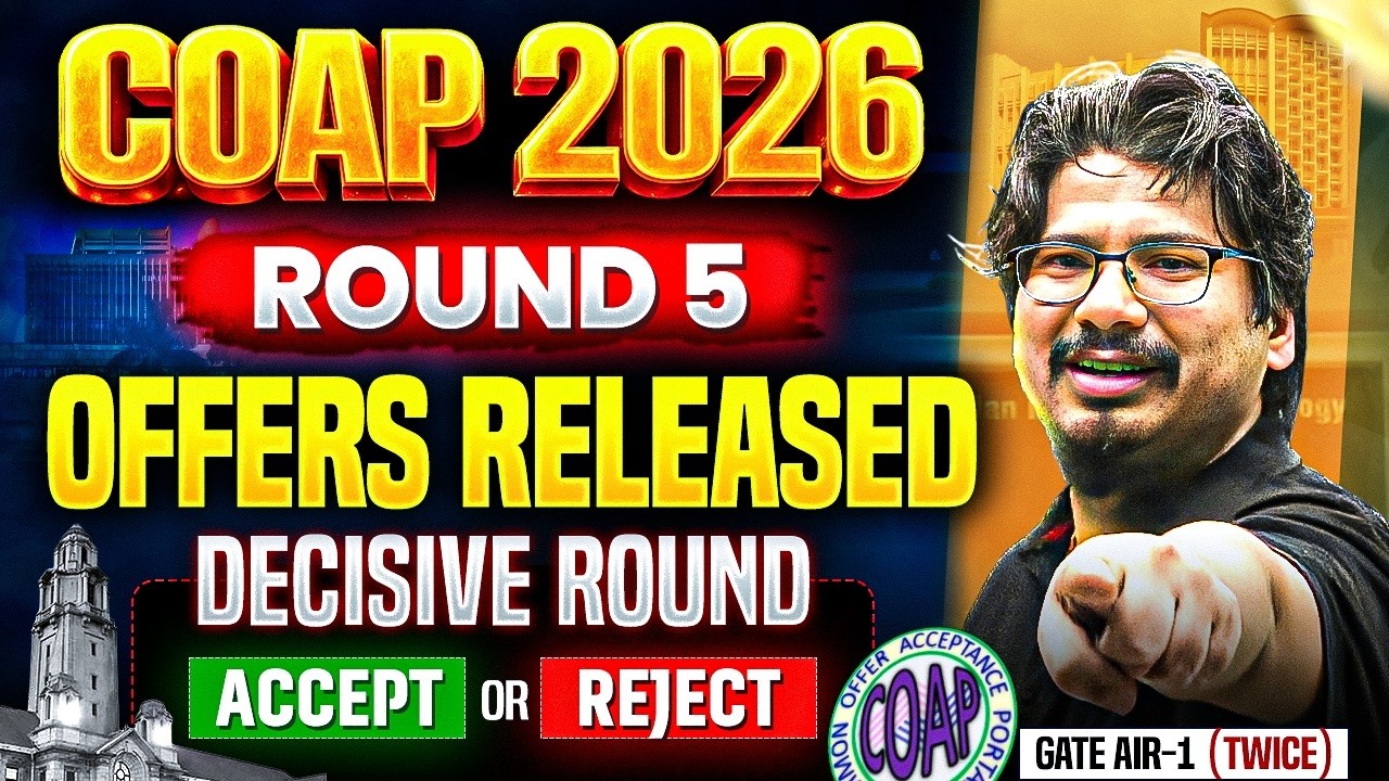 🚨 Watch before taking ROUND 5 decision |  Accept or Reject ? | Avoid the mistake |  #coap2026  #coap