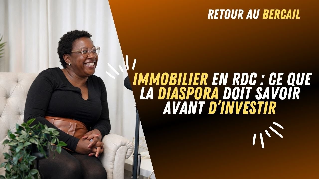 L’immobilier en RDC 🇨🇩 | Opportunités, réalités & conseils pour la diaspora