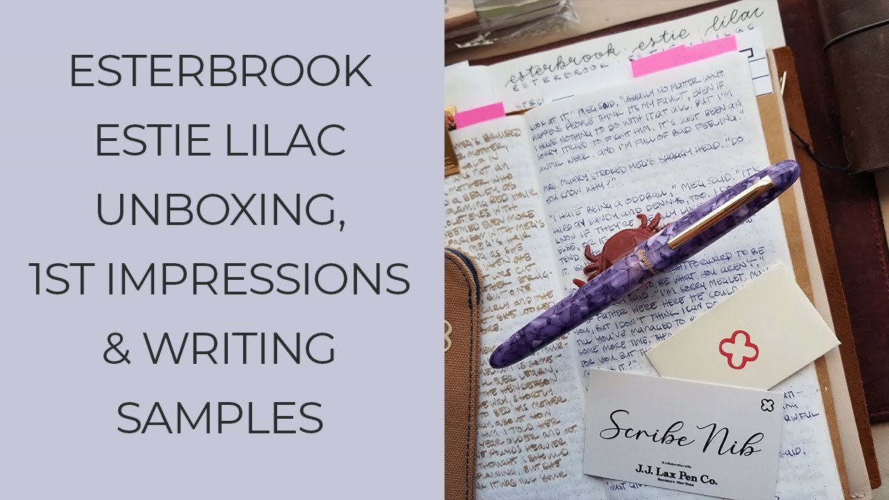 Lilac Esterbrook Estie Unboxing, 1st Impressions, Size Comparison & Writing Samples | #newpenday