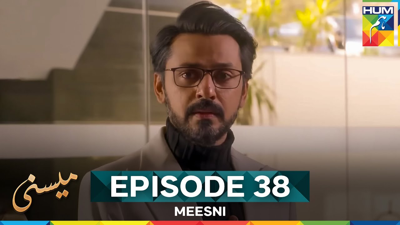 Meesni Episode 38